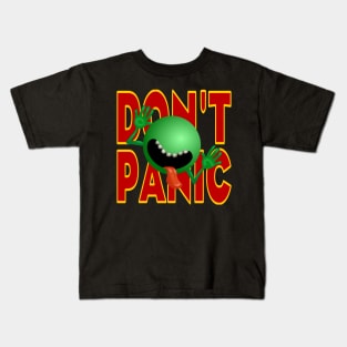 DON'T PANIC! Kids T-Shirt